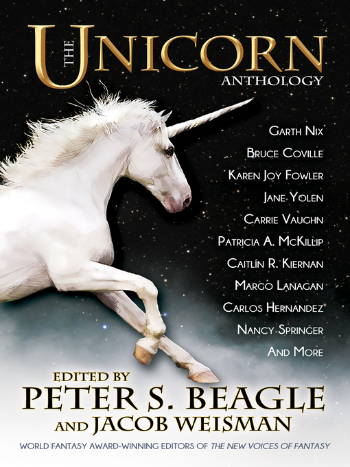Title details for The Unicorn Anthology by Peter S. Beagle - Wait list